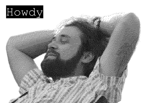 Image of Brendan leaning back in a chair with his arms behind his back with the word "Howdy"